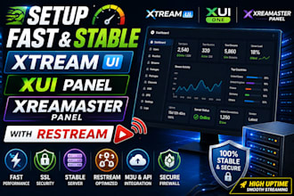setup fast and stable xtream ui, xui panel, xreamaster panel, with restream