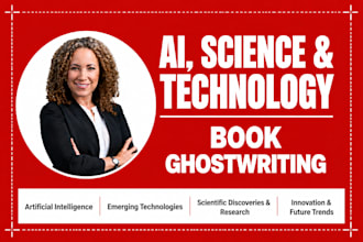 ghostwrite your ai, technology, and science nonfiction book