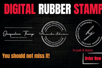 design digital stamp, digital seal, or hand rubber stamp