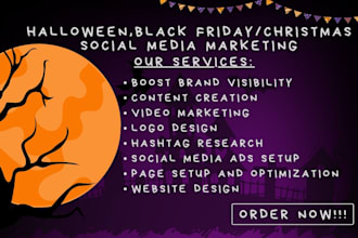 be your black friday, halloween, christmas social media marketing manager