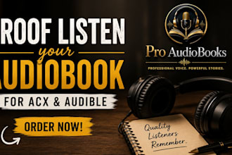 professionally proof listen your audiobook for acx and audible