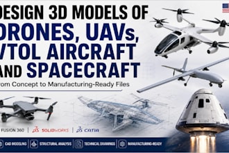 design professional 3d models of drones, uavs vtol aircraft and spacecraft