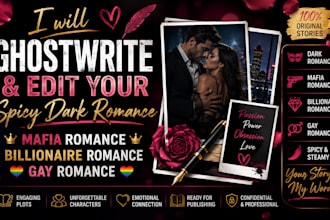ghostwrite, edit ur spicy darkromance smut, mafia romance billionare romance gay