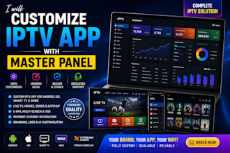customize any iptv app for with master panel