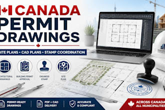 prepare canada permit drawings, site plans, letters, and coordinate professional
