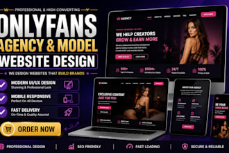 design onlyfans agency website, onlyfans model website, and creator website