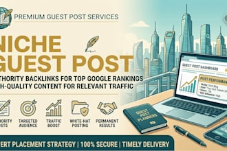 publish niche guest posts with high quality SEO backlinks