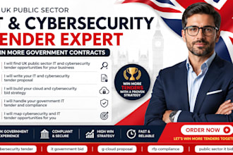 write your IT cybersecurity tender proposal government IT tender and compliance
