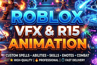 make custom roblox r15 animations and vfx effects