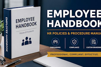 write a professional employee handbook and HR policy manual HR documents