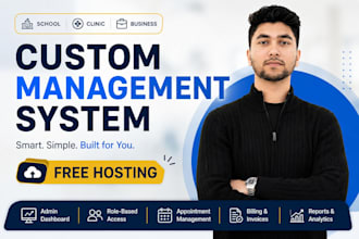 build a custom school or clinic management system with free hosting
