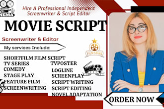 be your scriptwriting for movie script writing, feature film script, screenplay