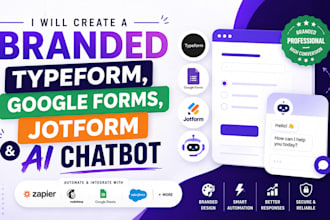 create branded jotform, typeform, google forms and ai chatbot