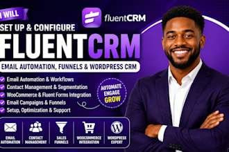 set up fluentcrm, email automation, funnels, and wordpress