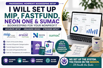 set up mip fund accounting, araize fastfund, neon one and sumac bookkeeping