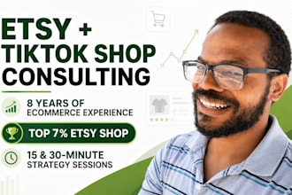 be your etsy and tiktok shop consultant