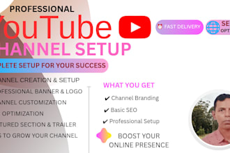 create and set up a professional youtube channel