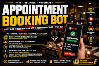 do appointment bot booking bot resy bot reservation bot item bot