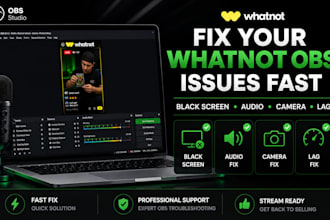 fix your whatnot obs stream issues professionally