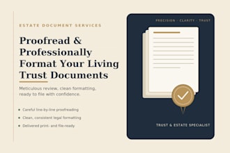 proofread and professionally format your living trust documents