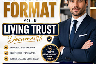 proofread and professionally format your living trust documents