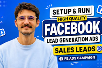 setup run facebook lead generation ads, high quality sales leads fb ads campaign