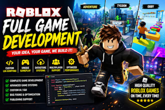 develop a complete roblox game, game map with lua scripting and custom system,