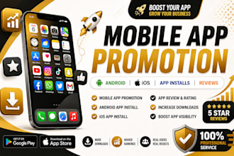 do mobile app promotion, app install, android, ios app review, website review