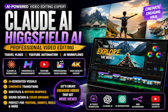 claude video editing claude travel vlog claude youtube automation higgsfields ai