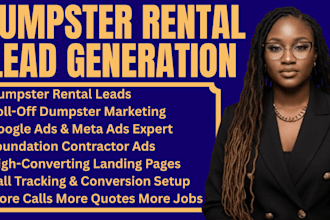 dumpster rental marketing roll off dumpster leads dumpster rental google ads