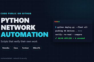 write python network automation scripts for cisco, fortinet or mikrotik