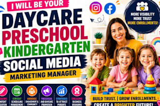 be your daycare, preschool, kindergarten social media marketing manager