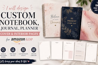 design custom notebook, journal, planner cover and interior pages for amazon KDP