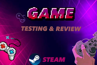 game testing or reviews for your game