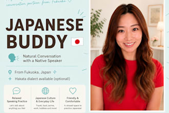 teach you natural japanese conversation and cute hakata dialect