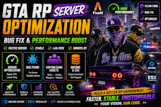 gta rp server optimization fivem bug fix custom gang assets qbcore developer esx