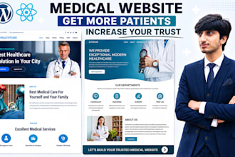 build a medical, healthcare, and clinic website to get you more patients