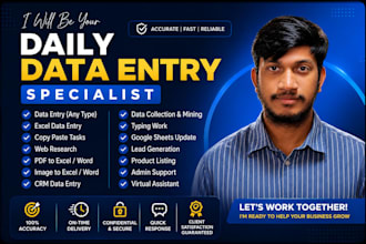 be your daily data entry specialist