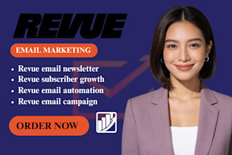 design revue newsletter campaign revue email design revue subscriber growth