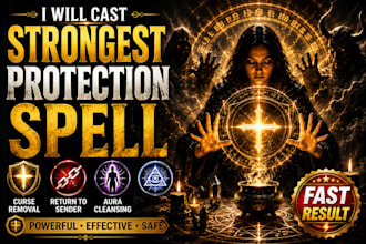cast strongest protection spell, curse removal, return to sender, aura cleansing