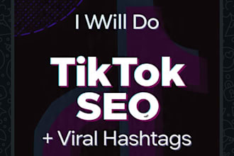 do tiktok SEO, viral hashtags and account growth