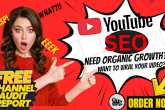 be your most trusted youtube SEO and organic growth optimization expart