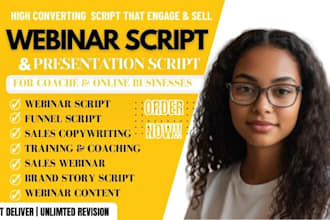 write webinar script, sales presentation, and funnel script that converts