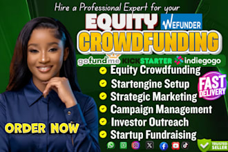 create equity crowdfunding campaign for wefunder startengine investors startups