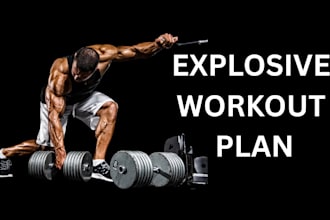 create explosive workout plan