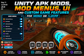 develop unity apk mods, mod menus UI and custom game features for mono or il2cpp