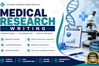 assist with medical research writing and research analysis