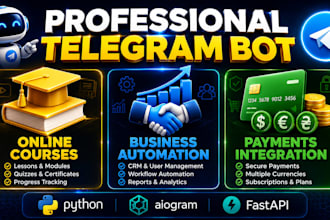build a custom telegram bot for online courses, business, or payments