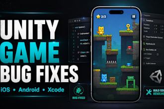 fix unity game bugs, IOS or android build or release issues