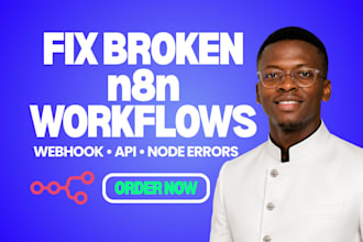fix and debug n8n workflow, webhook and API errors